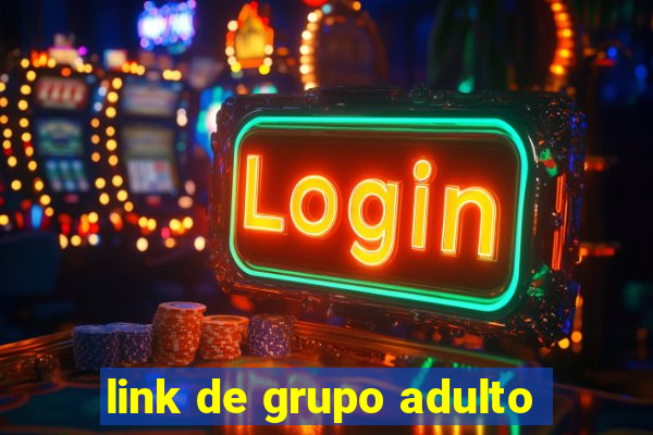 link de grupo adulto